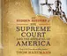 Book cover of The Hidden History of the Supreme Court and the Betrayal of America