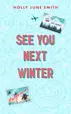 Book cover of See You Next Winter