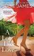 Book cover of A Lot Like Love