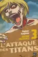 Book cover of L'Attaque des Titans Edition Colossale T03
