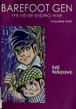Book cover of Barefoot Gen Volume 5: The Never-Ending War