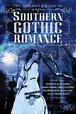 Book cover of The Mammoth Book of Southern Gothic Romance