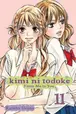 Book cover of Kimi ni Todoke: From Me to You, Vol. 11