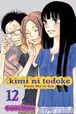 Book cover of Kimi ni Todoke: From Me to You, Vol. 12