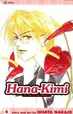 Book cover of Hana-Kimi: For You in Full Blossom, Vol. 6