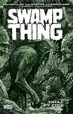 Book cover of Swamp Thing by Mark Millar, Vol. 3: Trial by Fire