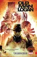 Book cover of Wolverine: Old Man Logan, Vol. 0: Warzones!