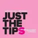 Book cover of Just the Tips
