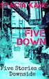Book cover of Five Down