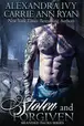 Book cover of Stolen and Forgiven