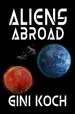 Book cover of Aliens Abroad