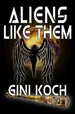 Book cover of Aliens Like Them
