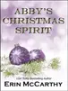 Book cover of Abby's Christmas Spirit