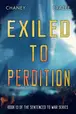 Book cover of Exiled to Perdition