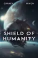 Book cover of Shield of Humanity