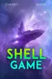 Book cover of Shell Game
