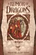 Book cover of A rumor of dragons