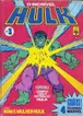 Book cover of O Incrível Hulk nº1 - Especial! Conheça Toda a História do Hulk / ROM e Mulher-Hulk