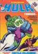 Book cover of O Incrível Hulk nº6 - Tirannus... Finalmente Alguém Mais Poderoso Que o Hulk!