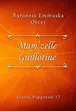 Book cover of Mam'zelle Guillotine