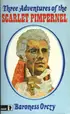 Book cover of Three Adventures of the Scarlet Pimpernel
