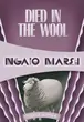Book cover of Died in the Wool