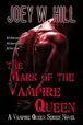 Book cover of The Mark of the Vampire Queen