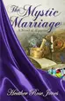 Book cover of The Mystic Marriage
