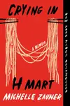 Book cover of Crying in H Mart