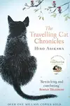 Book cover of The Travelling Cat Chronicles