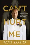Book cover of Can't Hurt Me