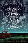 Book cover of Aristotle and Dante discover the secrets of the universe