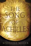 Book cover of The Song of Achilles