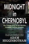Book cover of Midnight in Chernobyl