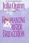 Book cover of Romancing Mister Bridgerton: Penelope & Colin's Story