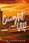 Book cover of Caught Up