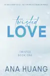 Book cover of Twisted Love