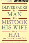 Book cover of The Man Who Mistook His Wife for a Hat