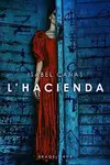 Book cover of The Hacienda