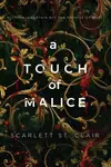 Book cover of A Touch of Malice