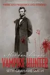 Book cover of Abraham Lincoln, Vampire Hunter