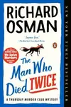 Book cover of The Man Who Died Twice