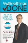Book cover of Getting Things Done The Art of Stress-Free Productivity