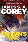 Book cover of Caliban's War