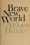 Book cover of Brave New World