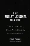 Book cover of Bullet Journal Method