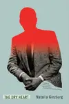 Book cover of The Dry Heart