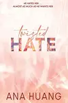 Book cover of Twisted Hate