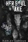 Book cover of Her Soul to Take