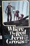 Book cover of Where the Red Fern Grows